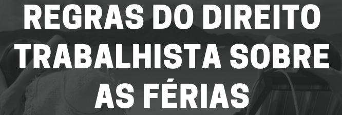 Regras para as férias